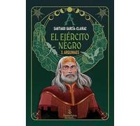 El ejército negro 3: 3. Arquimaes