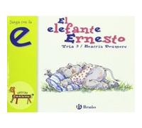 El elefante Ernesto, Zoo; Zoo De Las Letras Beatriz Doumerc (Auteur)