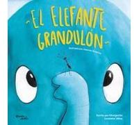 El Elefante Grandulón / The Big Elephant