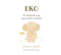 El elefante que aprendió a sentir