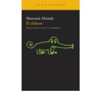 El Elefante - S_awomir Mro_ek S_awomir Mro_ek (Auteur)