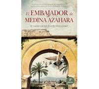 El embajador de Medina Azahara/ The ambassador of Medina Azahara