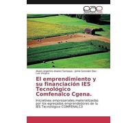 El Emprendimiento Y Su Financiación Ies Tecnológico Comfenalco Cgena.