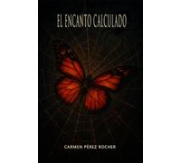 El encanto calculado
