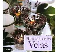 El encanto de las velas/ Captivating Candles, Ilustrados Cristina Alvarez (Auteur)