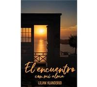 El encuentro con mi alma - Amazon Digital Services LLC KDP - Amazon Digital Services LLC KDP - Livre en Anglais Amazon Digital Services LLC KDPAmazon Digital Services LLC KDP (Auteur)