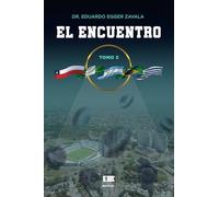 El encuentro: Tomo 3