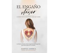 EL ENGAÑO DEL AMOR