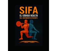 ¿El engaño del entrenamiento de fuerza? SIFA la solución.: Descubre cómo el torque transforma tu gesto, tu cuerpo y tu rendimiento.