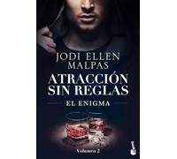 El Enigma (Atracción sin reglas, 2)
