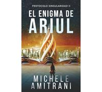 El enigma de Ariul: Thriller de ciencia ficción