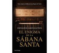 El Enigma De La Sabana Santa Garcia Bautista, Jos Manuel (Auteur)