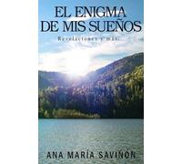 El Enigma de mis Sueños: Revelaciones y Más...