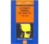 El ensayo español del siglo XX (1900-1990)