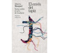 El envés del tapiz: Notas sobre el arte de traducir