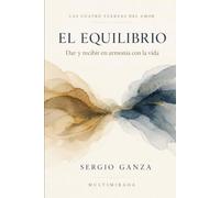 EL EQUILIBRIO: Dar y recibir en armonía con la vida