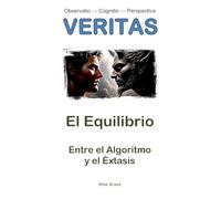 El Equilibrio: Entre el Algoritmo y el Éxtasis