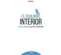 El Equilibrio Interior - Brage Tuñón, José Brage Tuñón, José (Auteur)