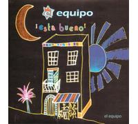 el equipo - el equipo - iesta bueno