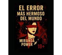 El error más hermoso del mundo: Ellas escriben con el cuerpo