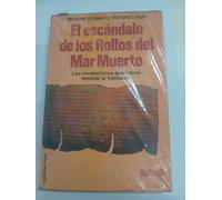 El escandalo de los rollos del mar muerto