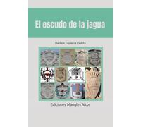 El escudo de la jagua: Apuntes para su estudio