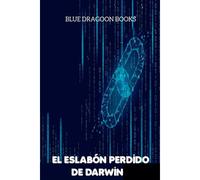 El Eslabón Perdido De Darwin