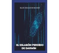 El Eslabón Perdido De Darwin