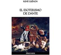 El Esoterismo De Dante
