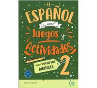 El Espanol con juegos y actividades: Volume + libro digital 2 (New edition)