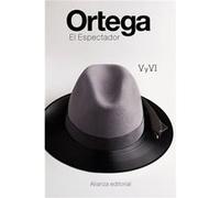 El Espectador V Y Vi Ortega Y Gasset, José (Auteur)