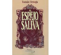 El espejo de saliva