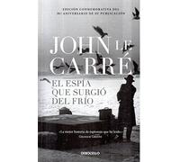 El Espia Que Surgio Del Frio