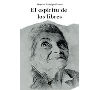 El espíritu de los libres