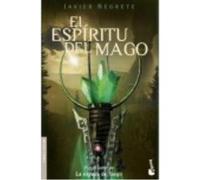 El Espíritu Del Mago - JAVIER NEGRETE Javier Negrete (Auteur)