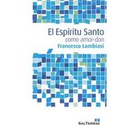 El Espíritu Santo Como Amor-Don - [Livre en VO] Lambiasi, Francesco (Auteur)