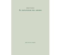 El esplendor del abismo