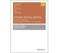 El Estado social digital: Poderes públicos, inteligencia artificial y derechos