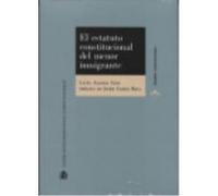 El Estatuto Constitucional Del Menor Inmigrante - Alonso Sanz, Lucía Alonso Sanz, Lucía (Auteur)