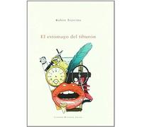 El Estómago Del Tiburón