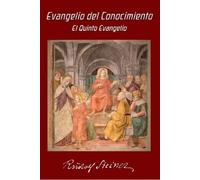 EL EVANGELIO DE CONOCIMIENTO: EL QUINTO EVANGELIO
