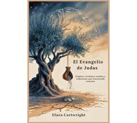 El Evangelio de Judas: Explora verdades ocultas y redención que trasciende traición