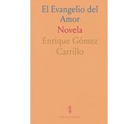 El Evangelio del Amor: Novela