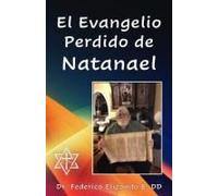 El Evangelio Perdido De Natanael (Spanish Edition)