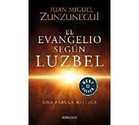 El Evangelio Según Luzbel / The Gospel According To Luzbel