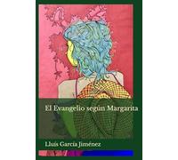 El Evangelio según Margarita