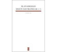 El Evangelio Según San Mateo I (Mt 1-7) - Ulrich Luz Ulrich Luz (Auteur)