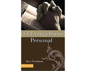 El Evangelismo Personal Myer Pearlman (Auteur)