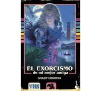 El Exorcismo De Mi Mejor Amiga