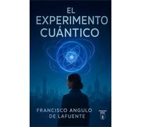 El experimento cuántico